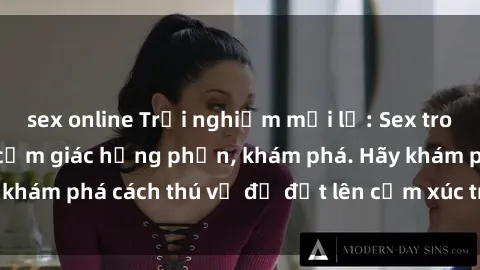 sex online Trải nghiệm mới lạ: Sex trong xe hơi đem lại cảm giác hưng phấn, khám phá. Hãy khám phá cách thú vị để đốt lên cảm xúc trong cuộc tình!